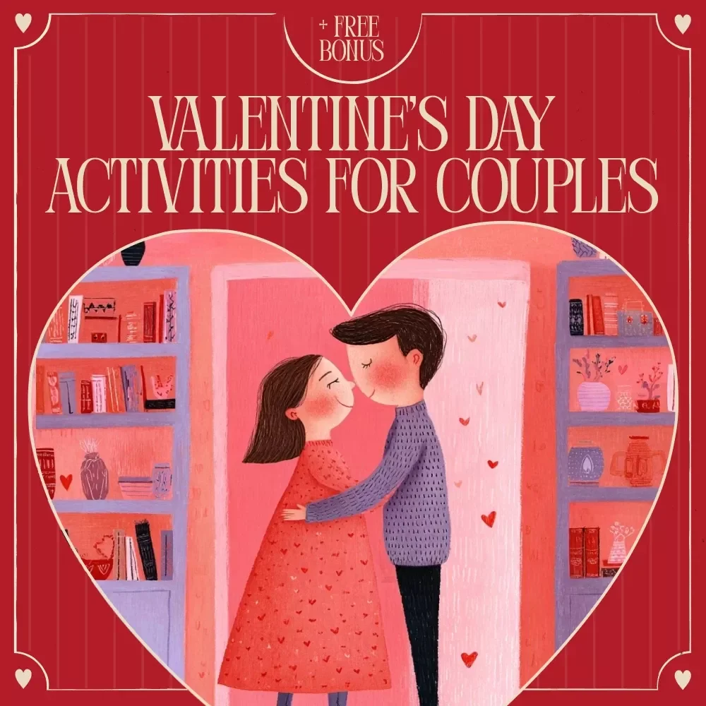 Fun and Romantic Valentine’s Day Activities for Couples: The Ultimate Guide to Valentine’s Day Activities for Couples at Home