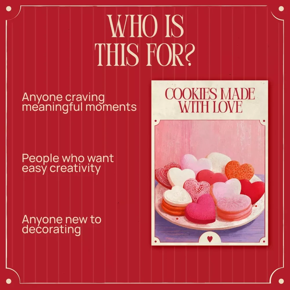 Cookies Made With Love – A Heartfelt Guide to Valentine’s Day Cookie Decorating Ideas, Easy Designs, Creative Traditions & Meaningful Moments