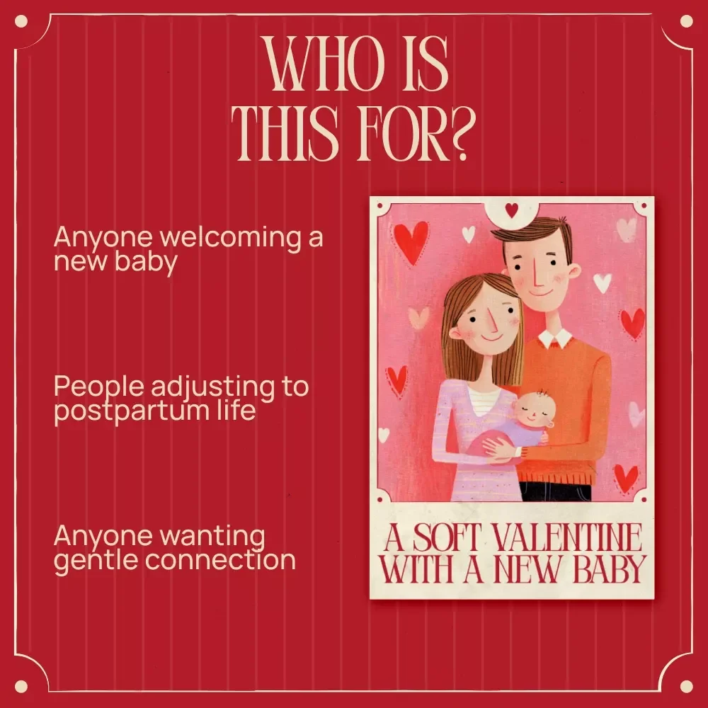 A Soft Valentine With a New Baby – Gentle Checklist for Valentine’s Day With a Newborn Baby
