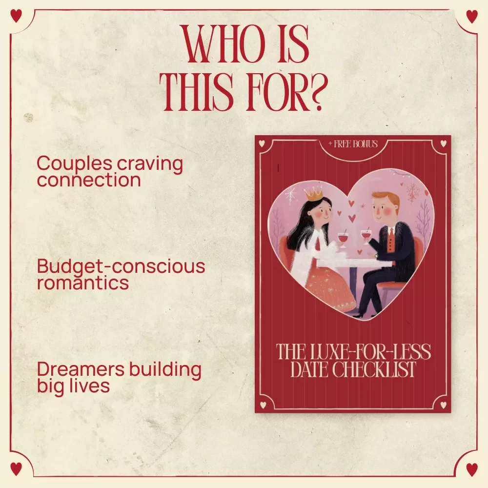 The Luxe-for-Less Date Checklist | Free Date Ideas That Feel Luxurious | Romantic At-Home & Budget-Friendly Date Night Checklist