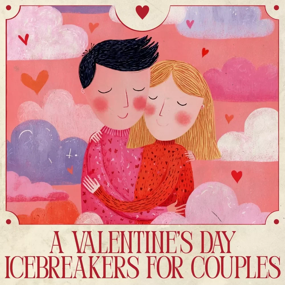 A Valentine’s Day Icebreaker Checklist for Couples – Fun Relationship Games, Conversation Starters, and Romantic Activities Digital Download