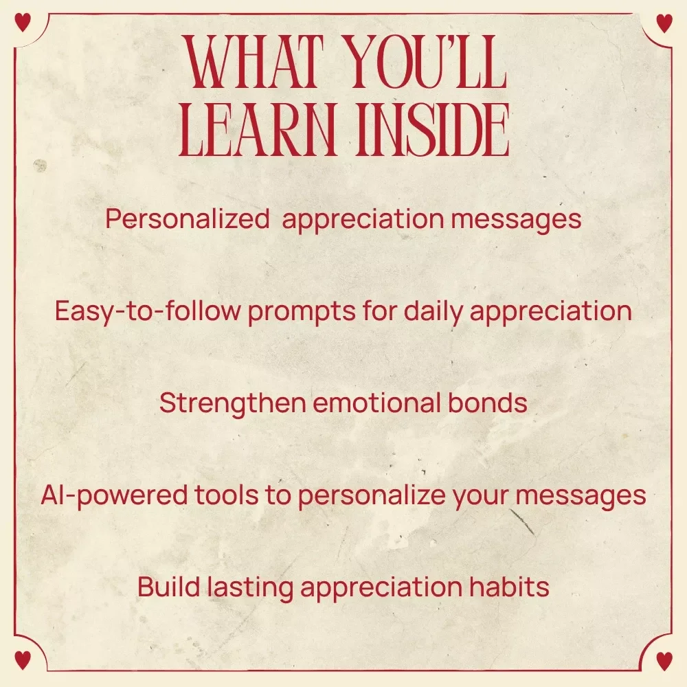 Small Words Big Love: Valentine’s Day Appreciation Prompts, AI Tips, & Habit Building Guide for Deeper Connection