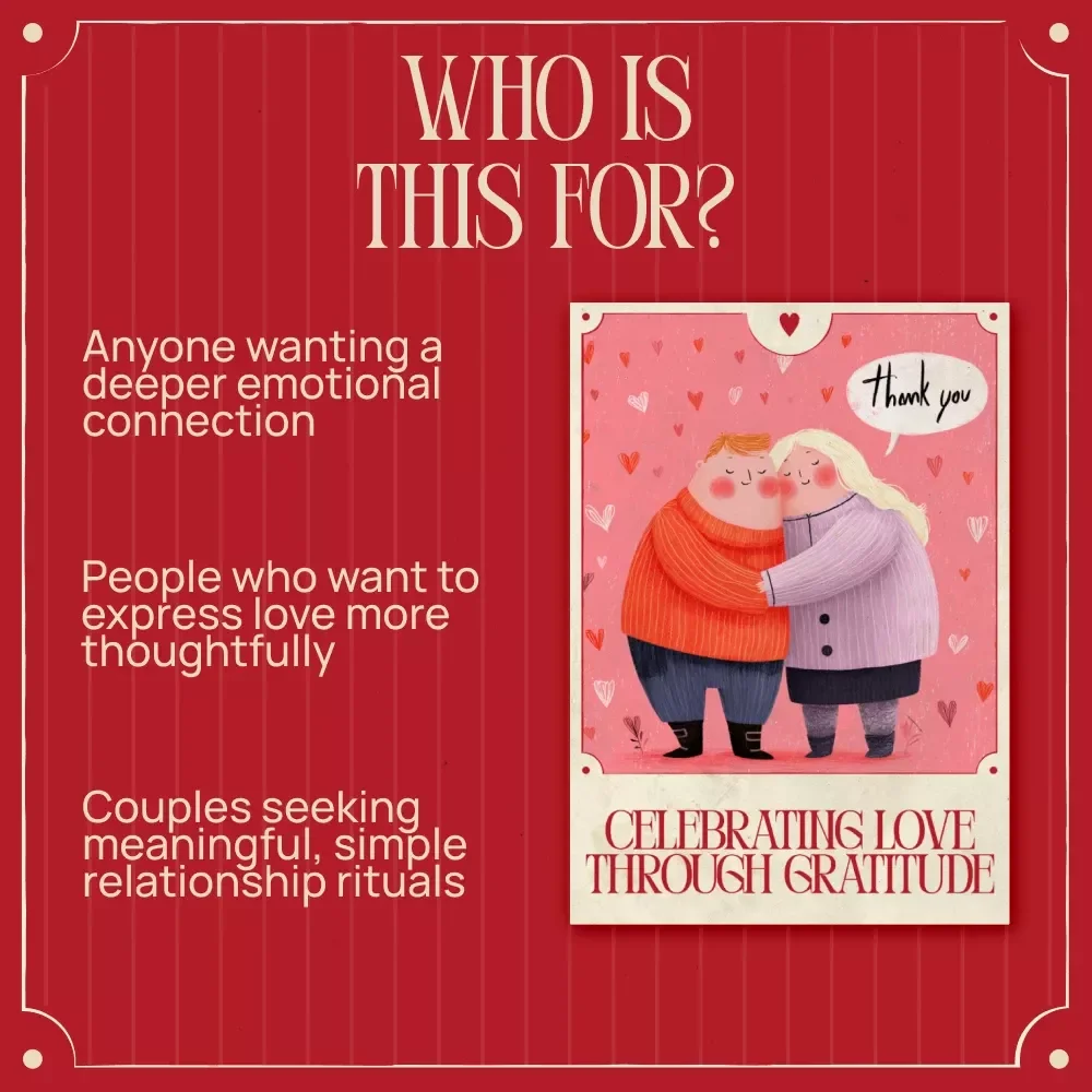 Celebrating Love Through Gratitude – Valentine’s Day Relationship Guide, Gratitude Practice eBook, Couples Reflection Checklist, Appreciation & Connection Digital Download