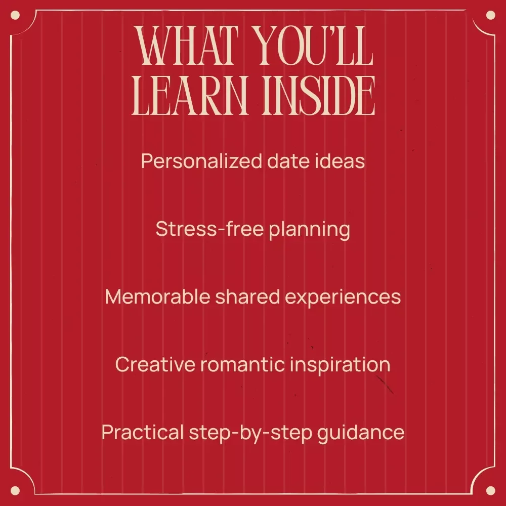 How to Plan a Unique Valentine’s Day Date – Romantic Date Planning Ebook, Creative Valentine’s Guide, Thoughtful & Memorable Experiences