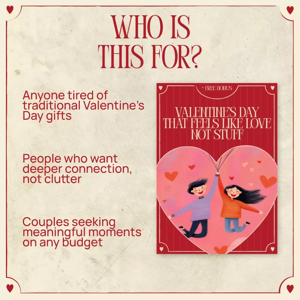 Valentine’s Day That Feels Like Love Not Stuff – Romantic Experience Gift Guide, Meaningful Valentine’s Day Gifts, Budget-Friendly Date Ideas, Digital Download