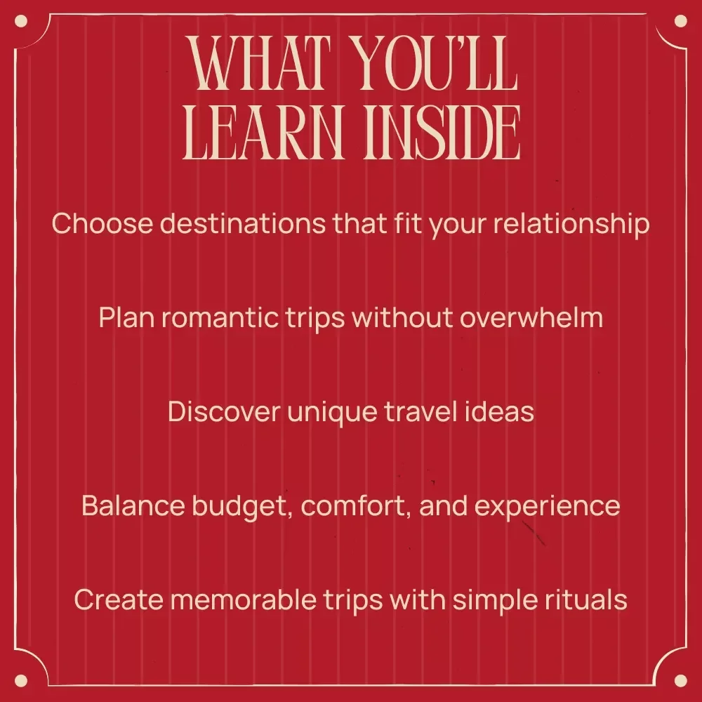 Thoughtful Valentine’s Day Travel Ideas for Every Kind of Couple | Romantic Getaways Guide, Couples Travel eBook, Valentine Trip Planning Download