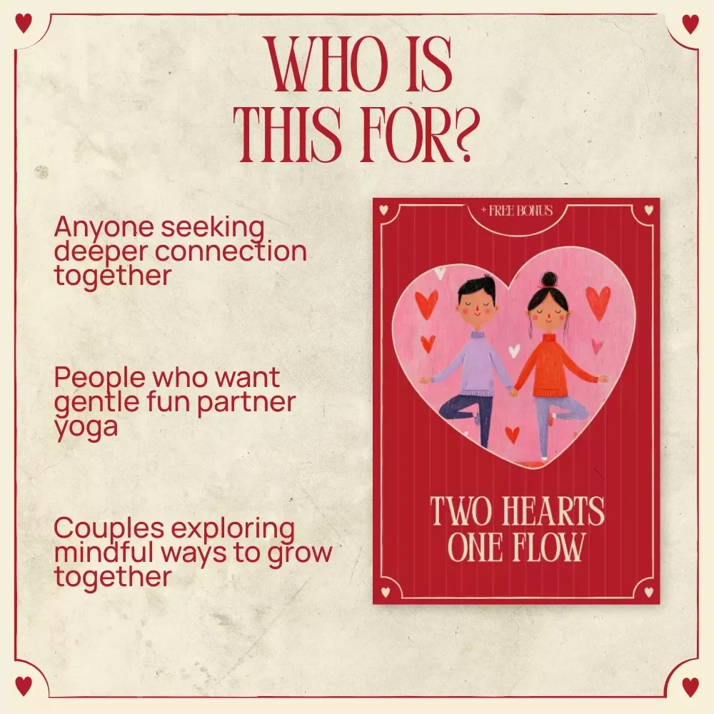 Two Hearts One Flow: A Valentine’s Day Yoga for Two Tutorial Ebook for Couples, Partner Yoga Guide, Intimacy & Connection Practice