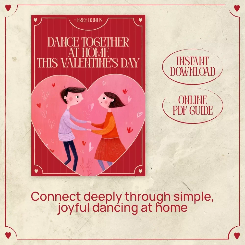 Dance Together at Home This Valentine’s Day – Romantic At-Home Dance Guide for Couples, Digital Download Valentine’s Day Activity, Connection-Building Dance Lesson eBook