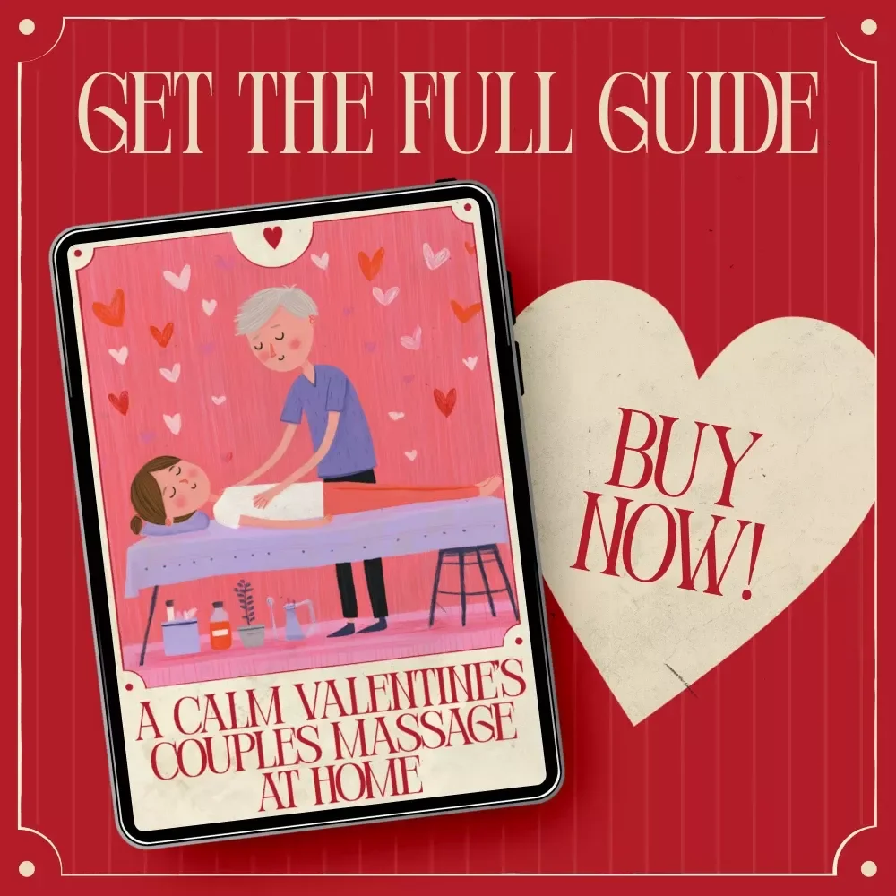 A Calm Valentine’s Couples Massage at Home – Digital Guide for Couples Massage, At-Home Relaxation Ritual, Romantic Valentine’s Day Experience