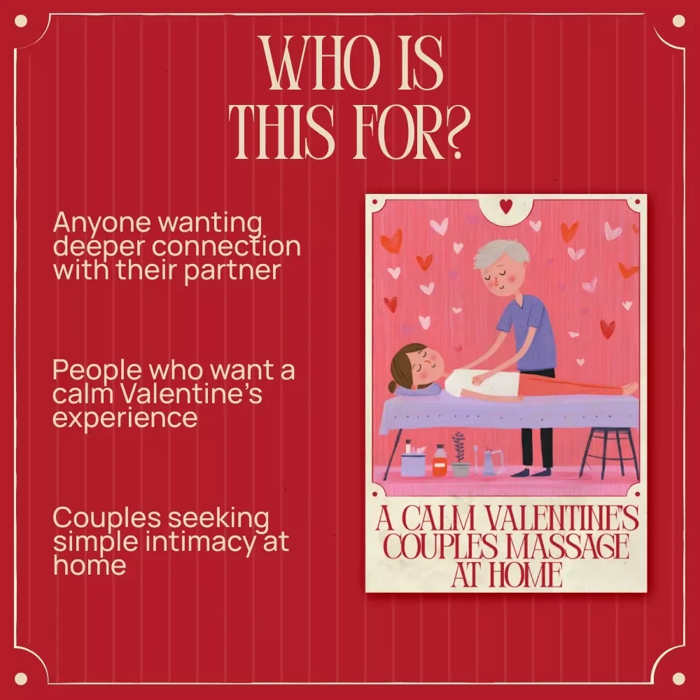 A Calm Valentine’s Couples Massage at Home – Digital Guide for Couples Massage, At-Home Relaxation Ritual, Romantic Valentine’s Day Experience