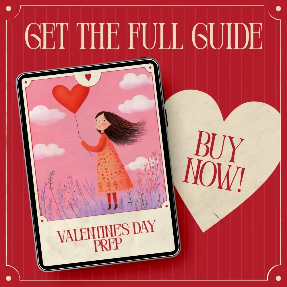 Valentine’s Day Prep: The Ultimate Guide eBook for Stress-Free Planning, Gift Ideas, Romantic Dates, and DIY Tips