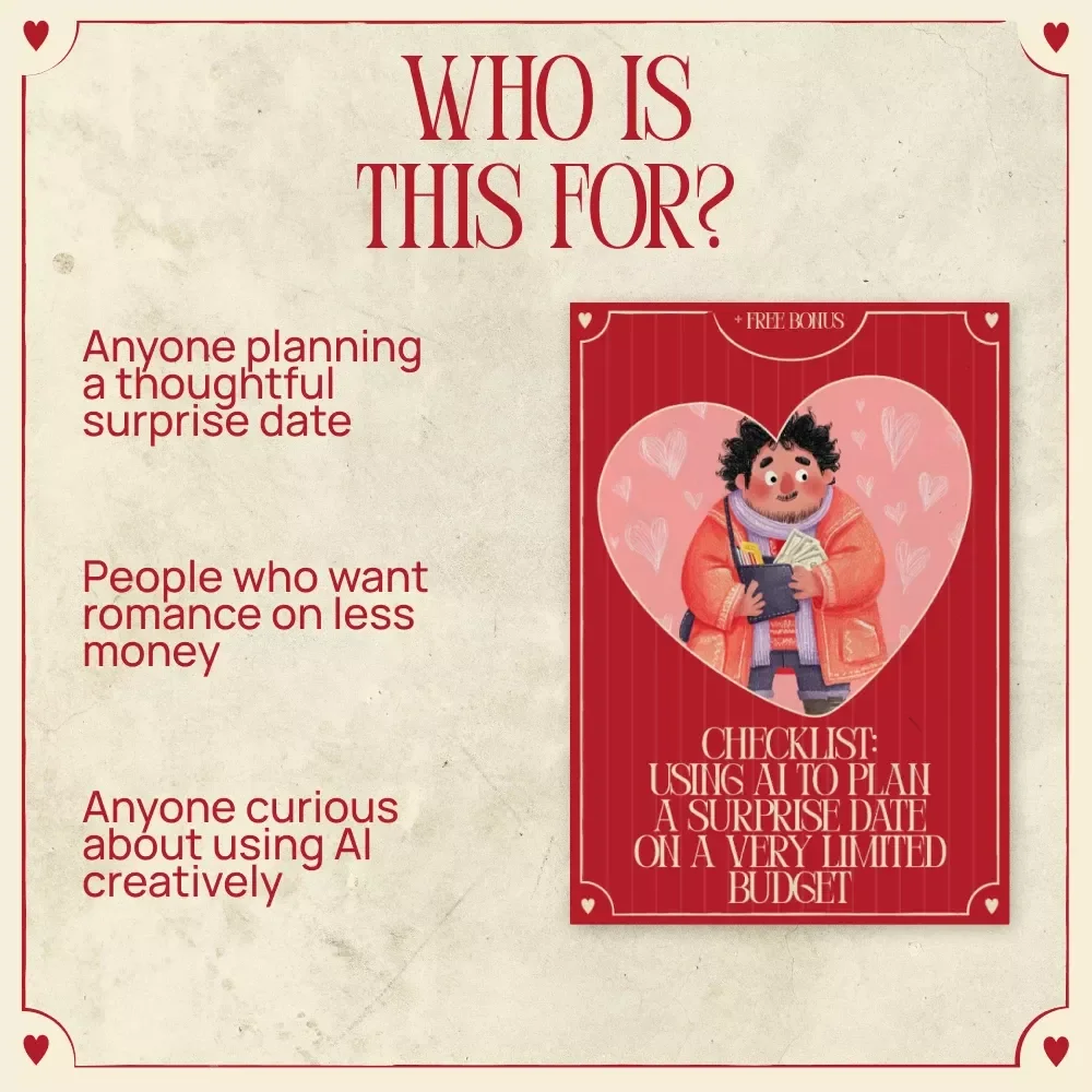 Checklist: Using AI to Plan a Surprise Date on a Very Limited Budget 💌 | Smart AI Date Planning Checklist | Affordable Romantic Date Guide
