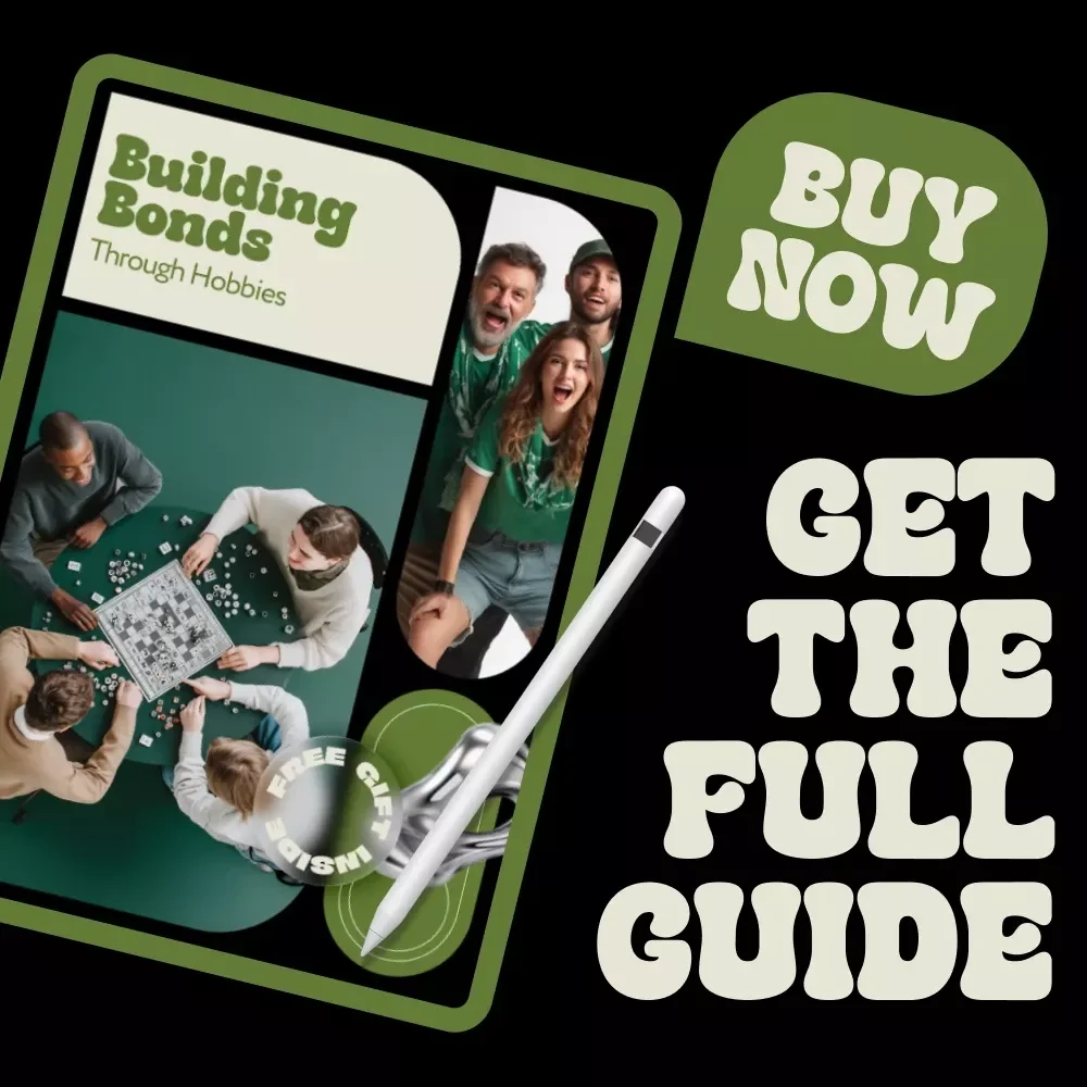 Building Bonds Through Hobbies – A Practical Guide to Hobbies for Social Connection, Group Activities & Creative Social Living (Digital Download)