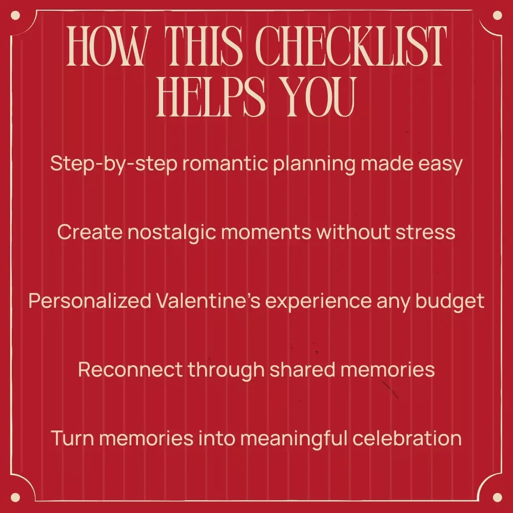 Checklist: How to Recreate Your First Date for Valentine’s Day | Romantic Valentine’s Day Guide