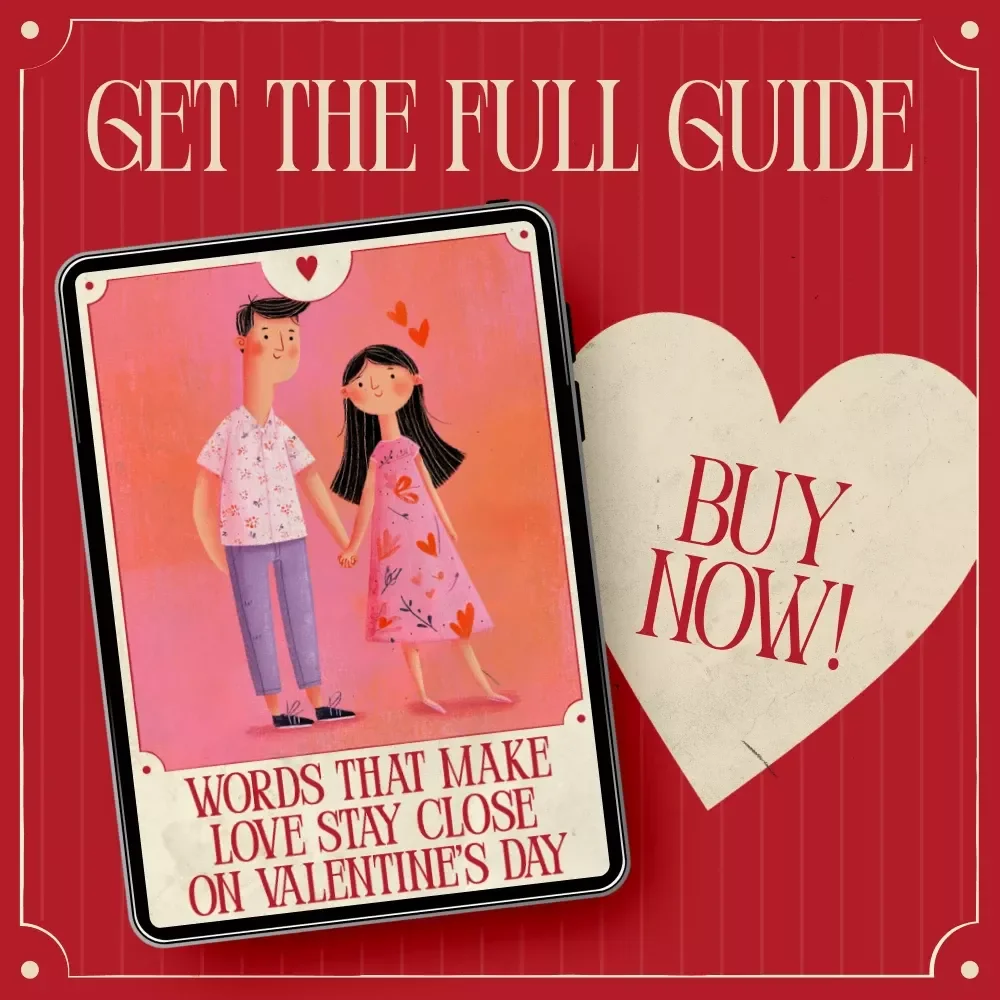 Words That Make Love Stay Close on Valentine’s Day – A Thoughtful eBook; Valentine's Day Compliments List for Your Partner | Romantic Communication Guide