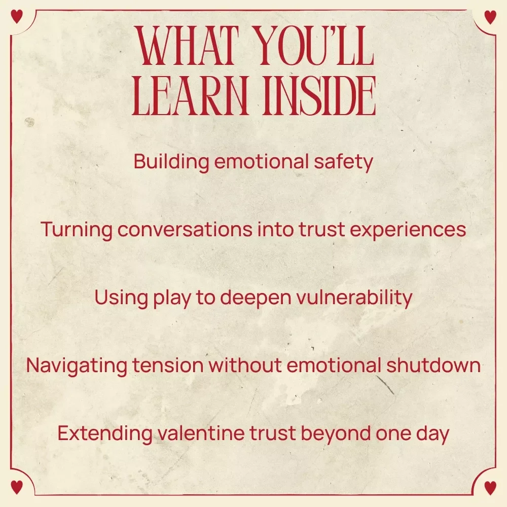 Trust-Building Valentine’s Day Moments – A Guided Ebook of Valentine’s Day Activities That Deepen Trust, Emotional Connection & Meaningful Couple Experiences