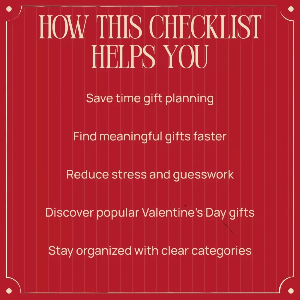 Valentine’s Day Gift Checklist: Delight Your Loved Ones | Printable Digital Checklist for Popular Valentine’s Day Gifts, Romantic & Personalized Ideas