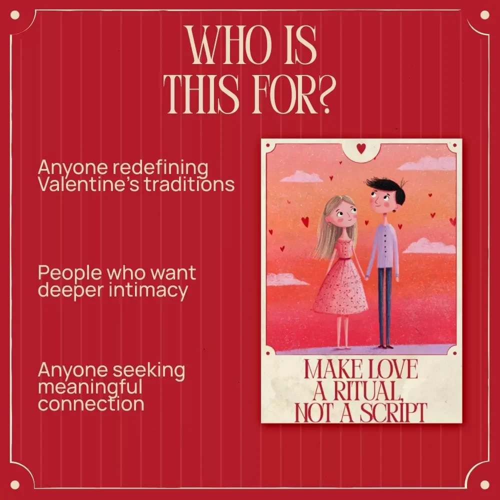 Make Love a Ritual, Not a Script – A Meaningful Valentine’s Guide on how to create your own valentine’s ritual ideas