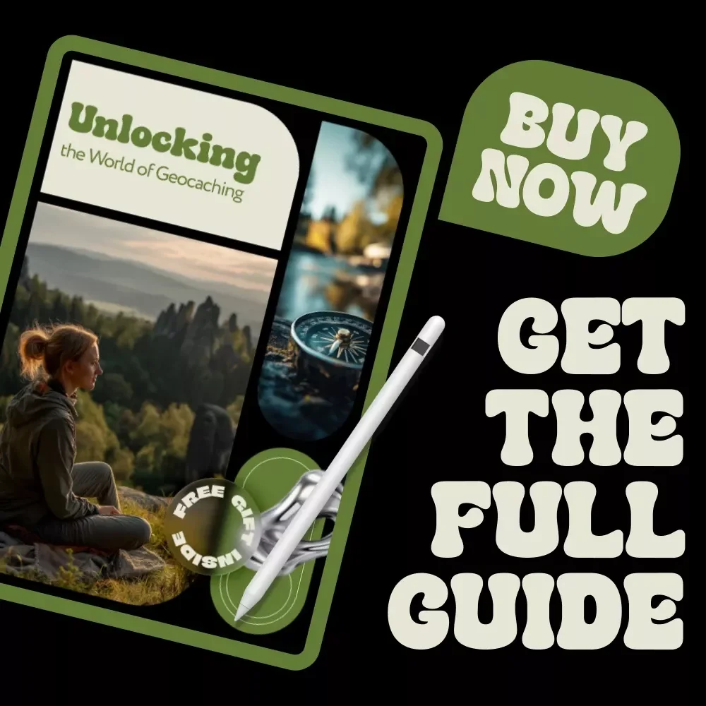 Unlocking the World of Geocaching | Beginner-Friendly eBook Guide Explaining what is geocaching, Global Adventures & Smart Treasure Hunting