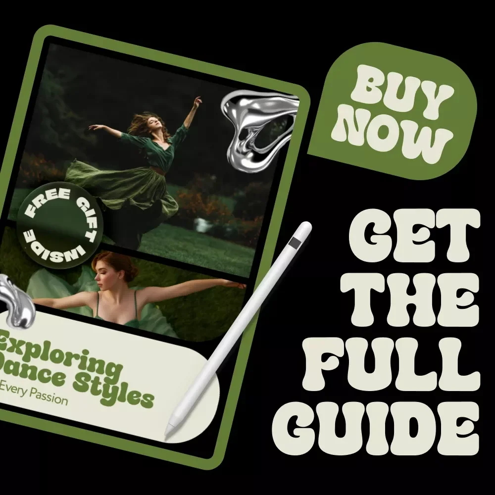 Exploring Dance Styles for Every Passion | Ebook Guide to Dance Class Styles to Explore | Beginner to Advanced Dance Inspiration