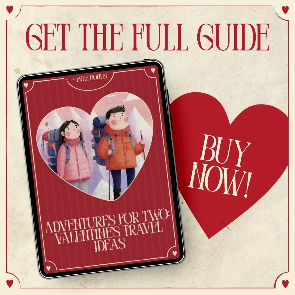 Adventures for Two: Valentine’s Travel Ideas – Romantic Getaway eBook & Travel Experience Gift Ideas Guide for Couples
