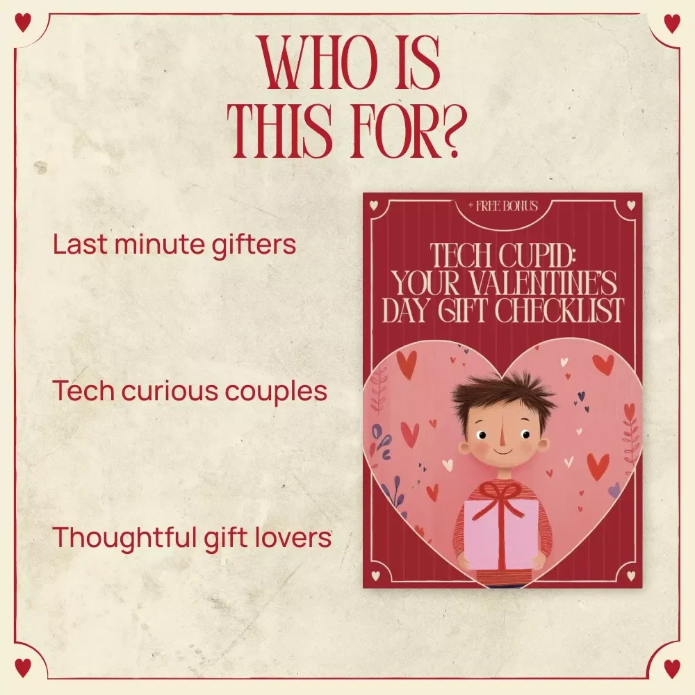 Tech Cupid: Your Valentine’s Day Gift Checklist | Valentine’s Day Tech Gift Ideas Digital Download | Smart Gadgets Gift Guide for Him & Her