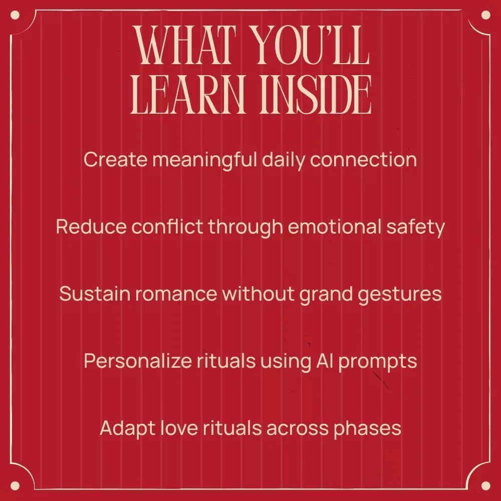 Everyday Love Rituals for Two: An Intimate eBook of Daily Couple Rituals Inspired by Valentine’s Day for Deeper Connection