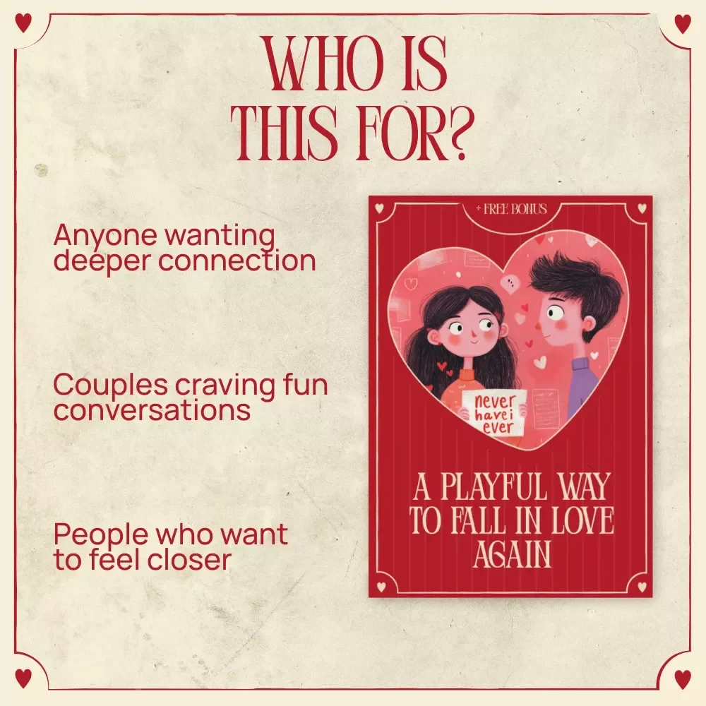 A Playful Way to Fall in Love Again – A Fun Couples Guide with Valentine’s Day Never Have I Ever Questions