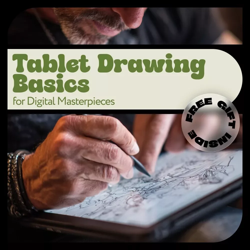 Tablet Drawing Basics for Digital Masterpieces – Beginner-Friendly Digital Art Guide, Step-by-Step Tablet Drawing Basics for Aspiring Digital Artists
