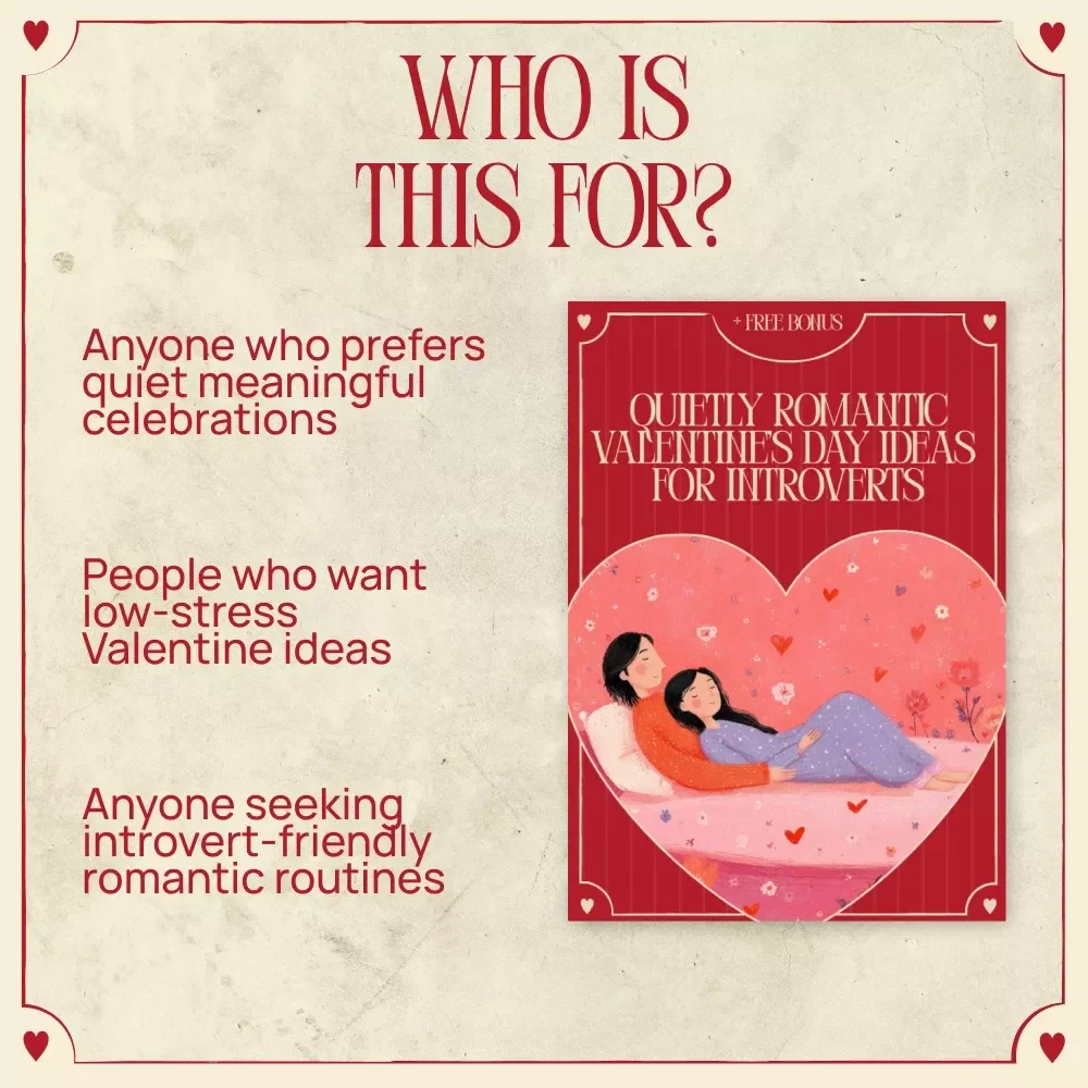 Quietly Romantic Valentine’s Day Ideas for Introverts | A Calm, Meaningful Guide to Valentine’s Day Experience Ideas for Introverted Couples