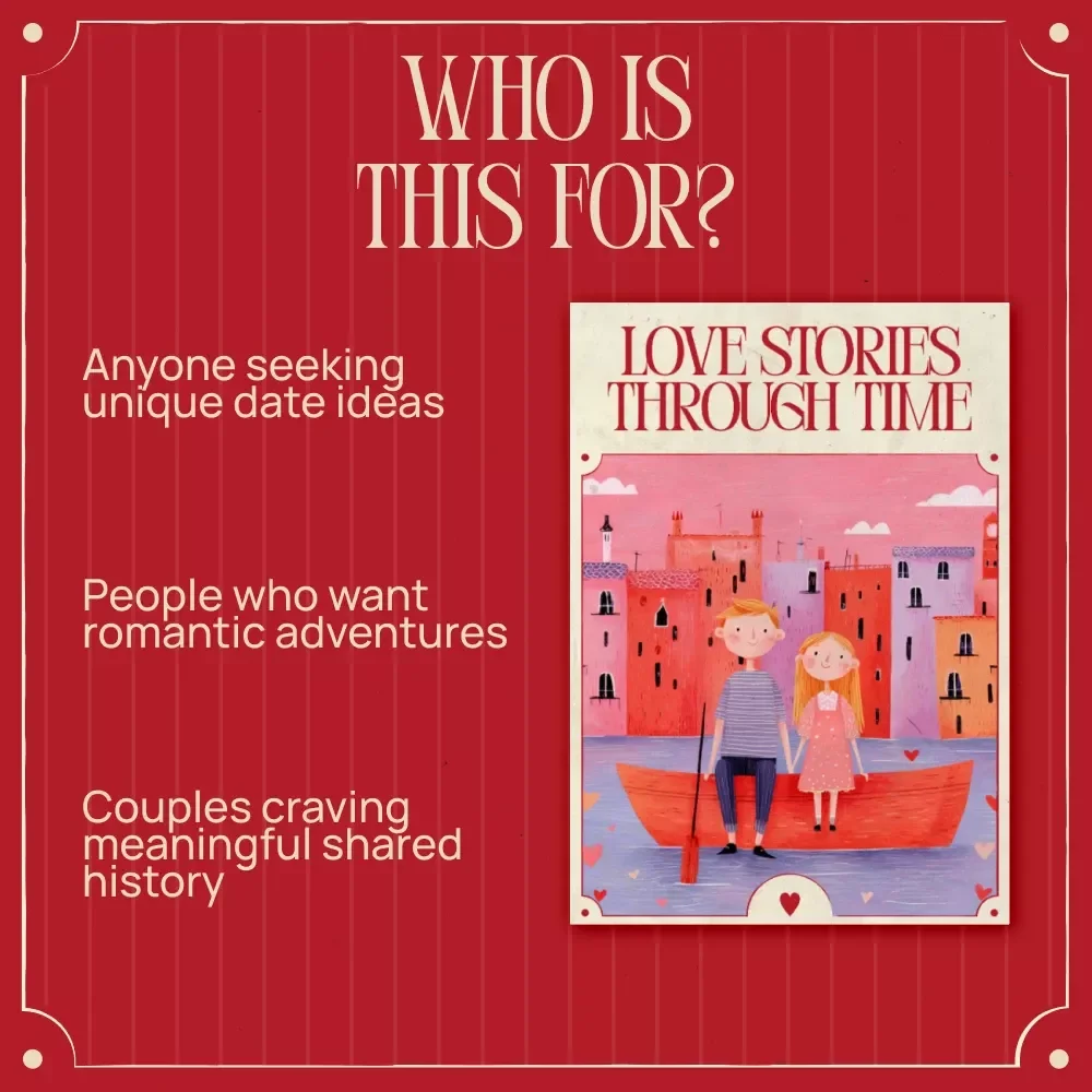Love Stories Through Time: A Romantic Guide to Historical Tours as Valentine’s Experiences eBook