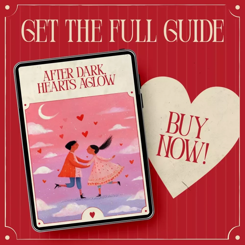 After Dark, Hearts Aglow – A Romantic Guide to Valentine’s Day Night Traditions, Meaningful Modern Rituals & Cozy At-Home Love Stories
