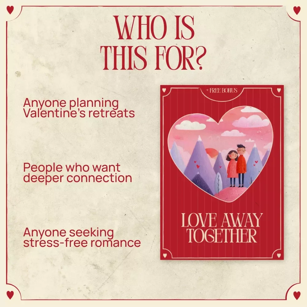Love Away Together – A Romantic Planning Guide with Couples Retreat Ideas for Valentine’s | Digital Download