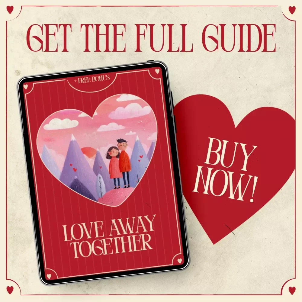 Love Away Together – A Romantic Planning Guide with Couples Retreat Ideas for Valentine’s | Digital Download