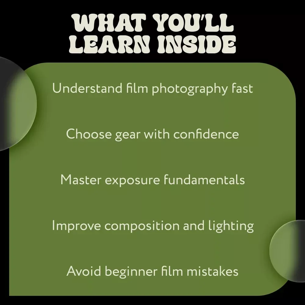 Essential Film Photography Insights for Beginners | Film Photography Insights eBook | Beginner Film Camera Guide, Analog Photography Basics, Shooting & Developing Film