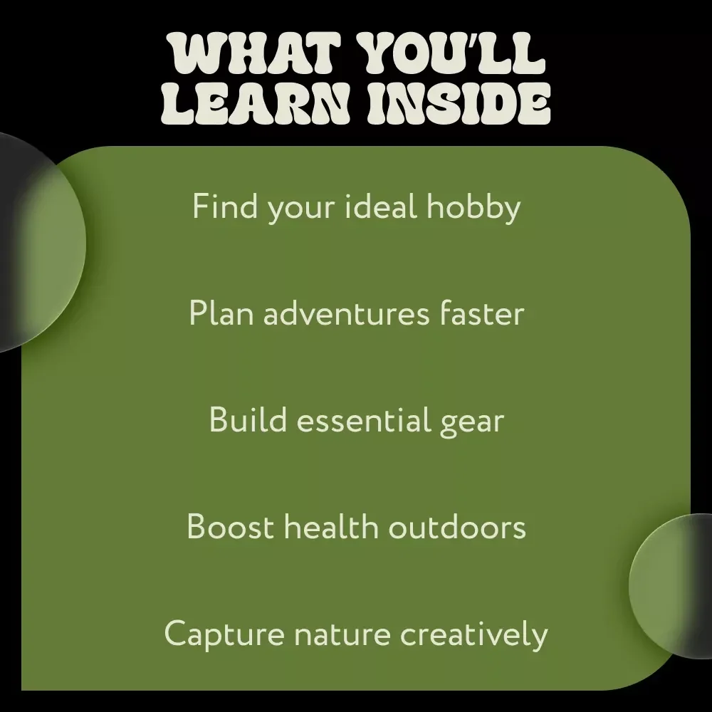 Outdoor Adventures Await – A Complete Guide to Hobbies for Outdoor Lovers | Explore, Create & Thrive Outside