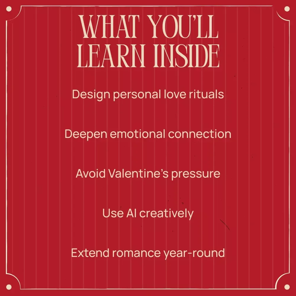 Make Love a Ritual, Not a Script – A Meaningful Valentine’s Guide on how to create your own valentine’s ritual ideas