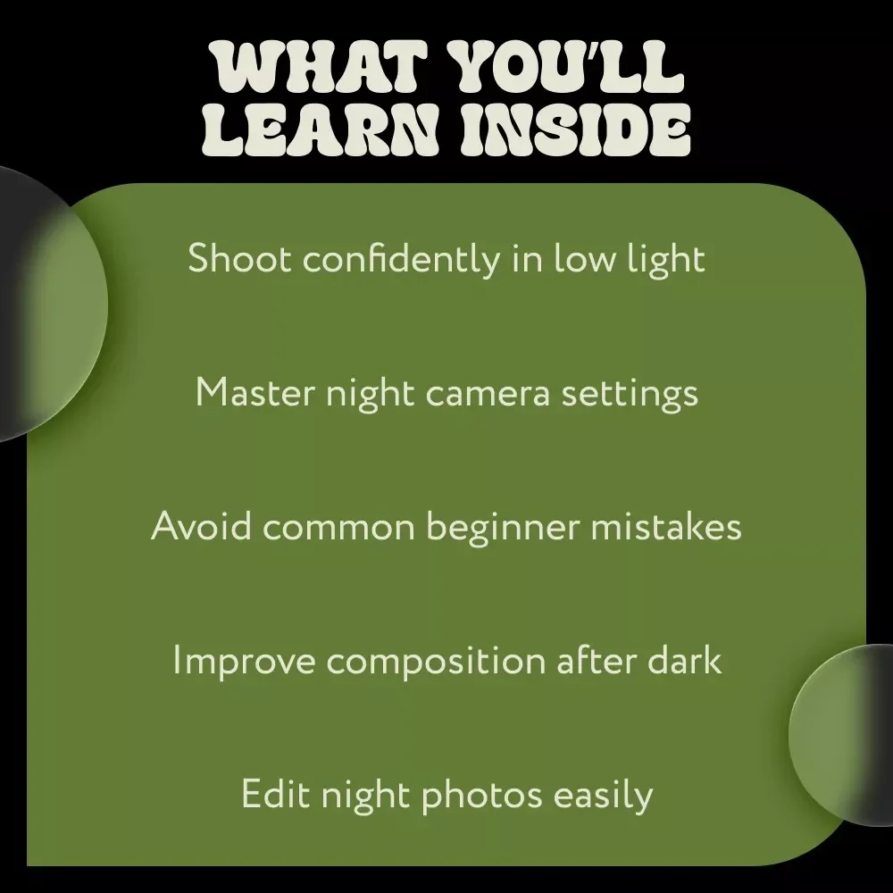 Night Photography Tips for Beginners – Step-by-Step Ebook Guide to Low Light Photography, Camera Settings, Long Exposure & Creative Night Shots