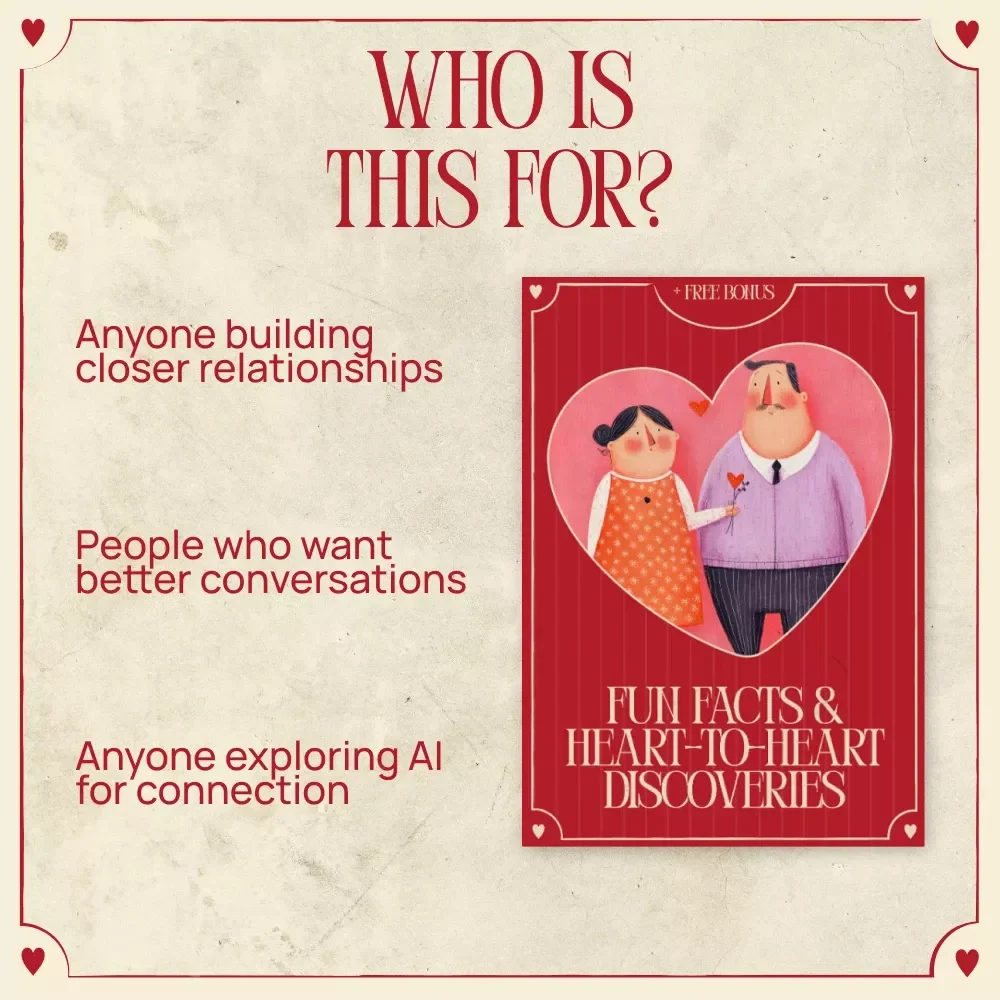 Fun Facts & Heart-to-Heart Discoveries – AI Conversation Guide to Generate a List of Fun Facts to Learn About Each Other, Digital Relationship Icebreaker