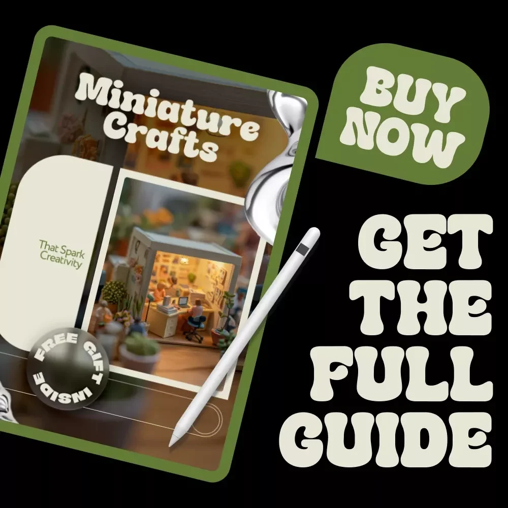 Miniature Crafts That Spark Creativity – A Creative Guide to the Miniature Crafts Trend to Try for Hobbyists & Makers