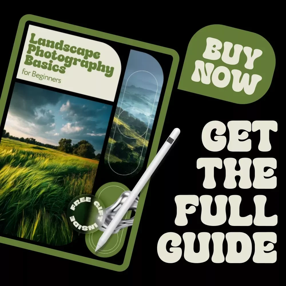 Landscape Photography Basics for Beginners | Step-by-Step Guide to Stunning Outdoor Photos | Digital Download