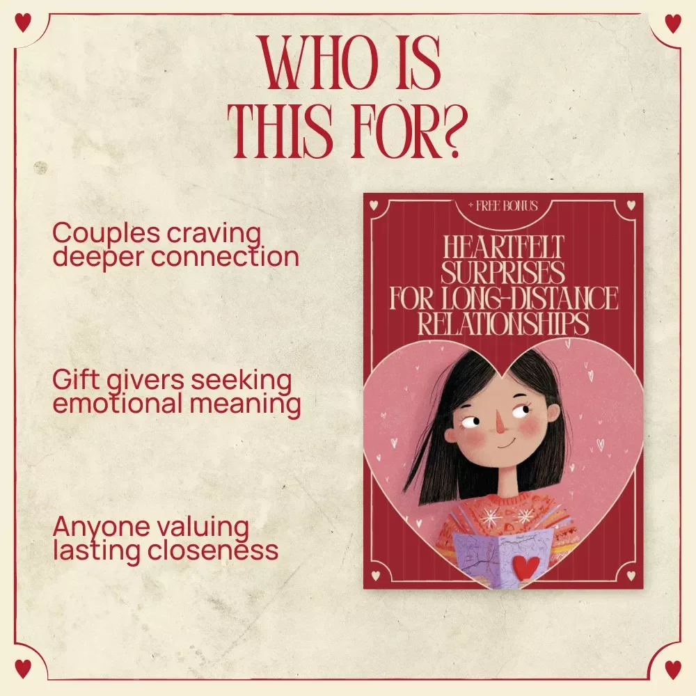 Heartfelt Surprises for Long-Distance Relationships – A Thoughtful Ebook of Creative Gift Ideas, Emotional Connection Tools & Smart Gifts for Long Distance Relationships