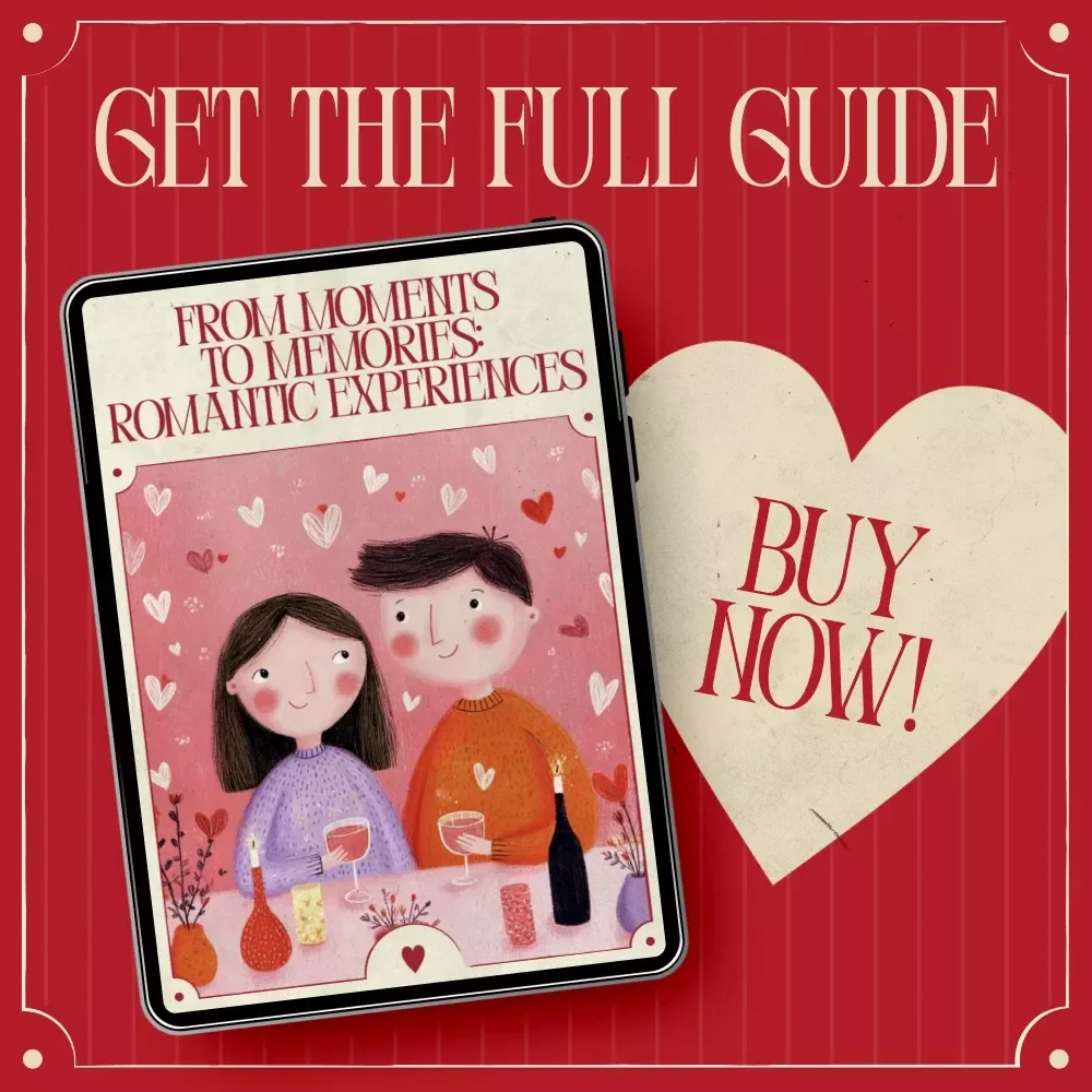 From Moments to Memories: Romantic Experiences – A Thoughtful Guide to Romantic Experience Gifts for Partners, Meaningful Dates & Lasting Memories (Digital Download)
