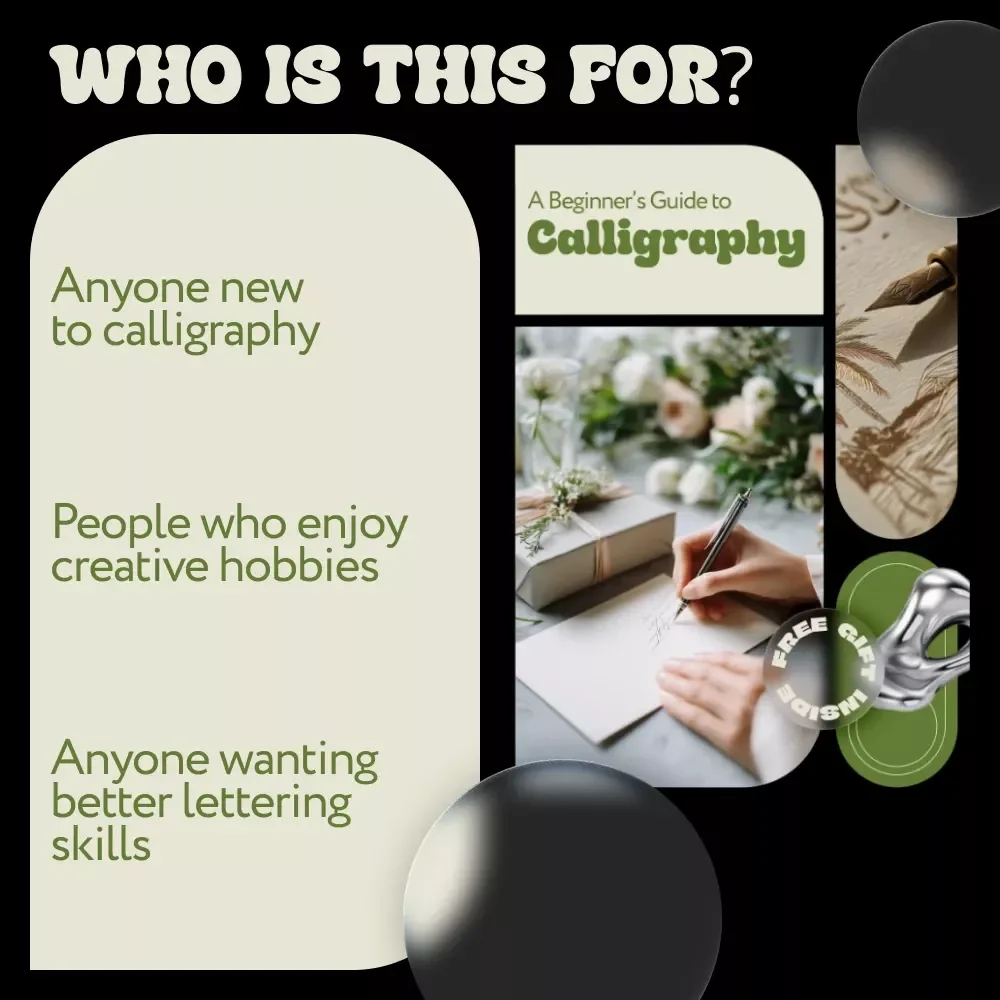 A Beginner’s Guide to Calligraphy – Easy Start Digital Guide for Calligraphy Basics for Beginners, Modern Hand Lettering Practice & Creative Skills