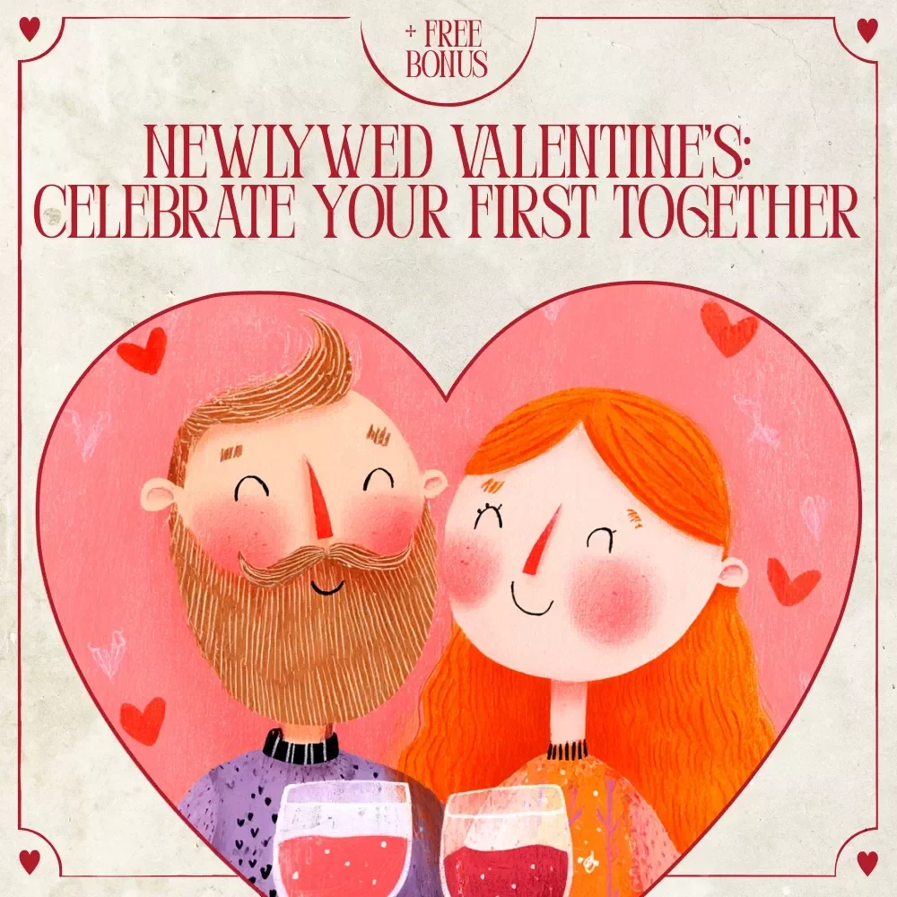 Newlywed Valentine’s: Celebrate Your First Together | Romantic Newlywed Guide, First Valentine’s Marriage Rituals, AI Love Prompts Digital Download