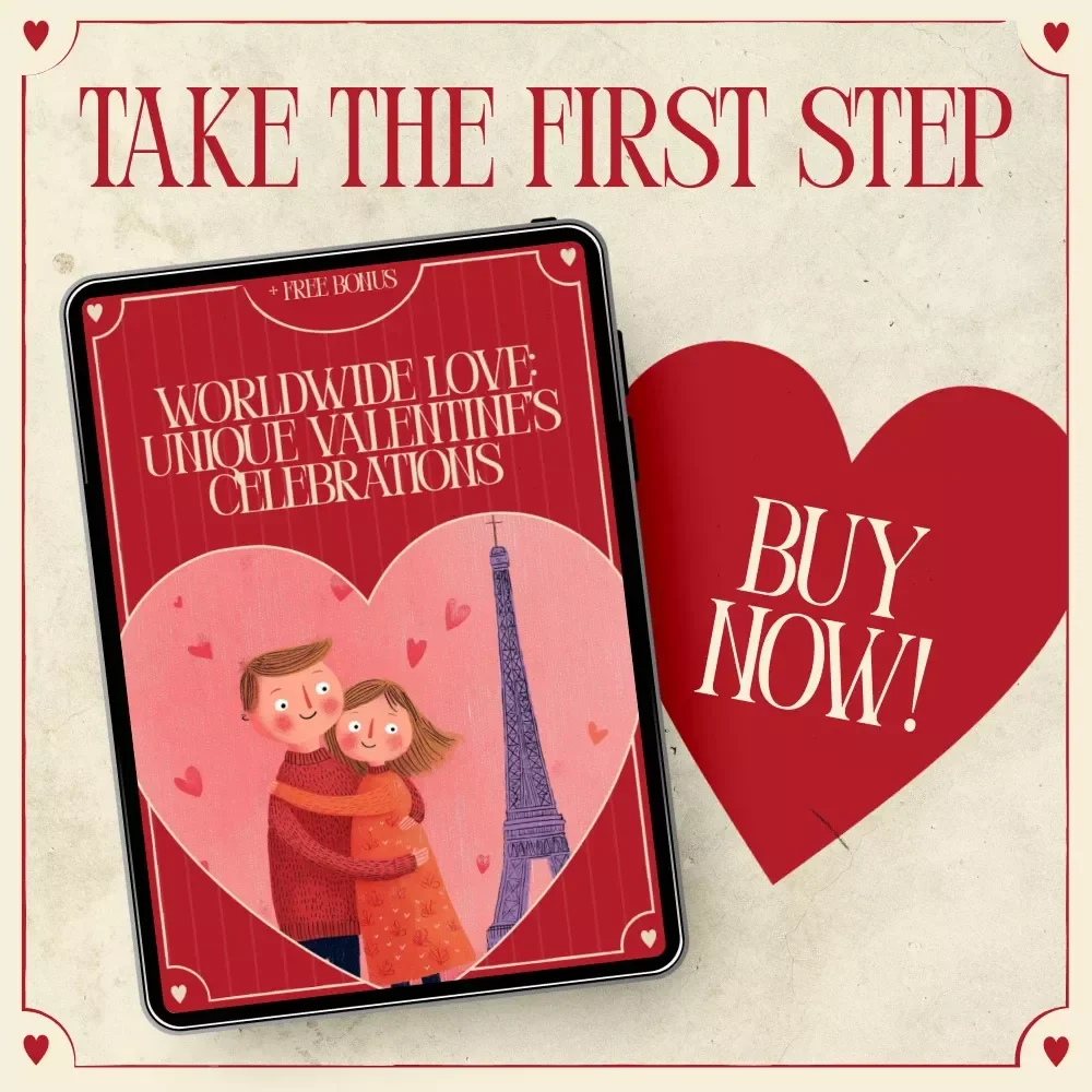 Worldwide Love: Unique Valentine’s Celebrations | Romantic Travel-Inspired Valentine’s Guide | Digital Download eBook