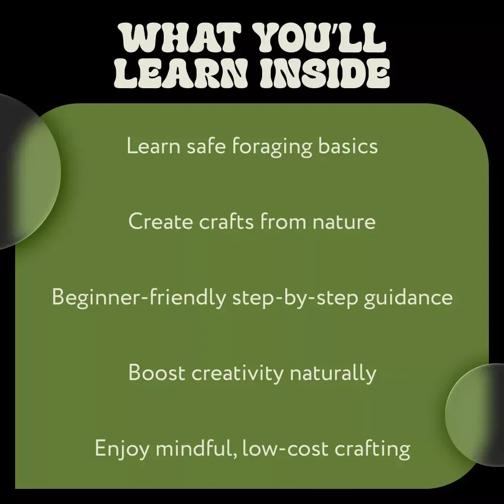 Beginner’s Foraging Crafting – A Practical Foraging Craft Beginners Guide for Nature-Inspired DIY Projects