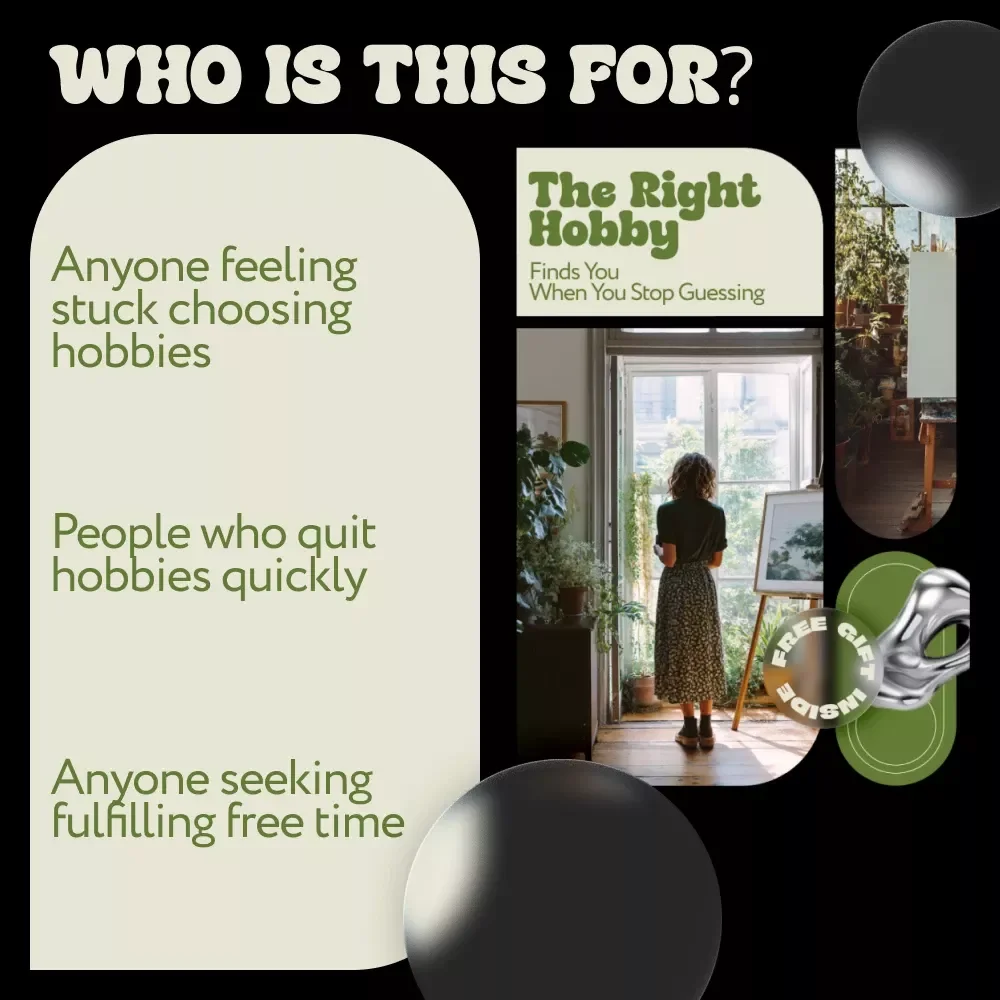 The Right Hobby Finds You When You Stop Guessing – eBook Guide on How to Find a That Fits My Personality, Self-Discovery Workbook for Lifestyle & Creative Clarity