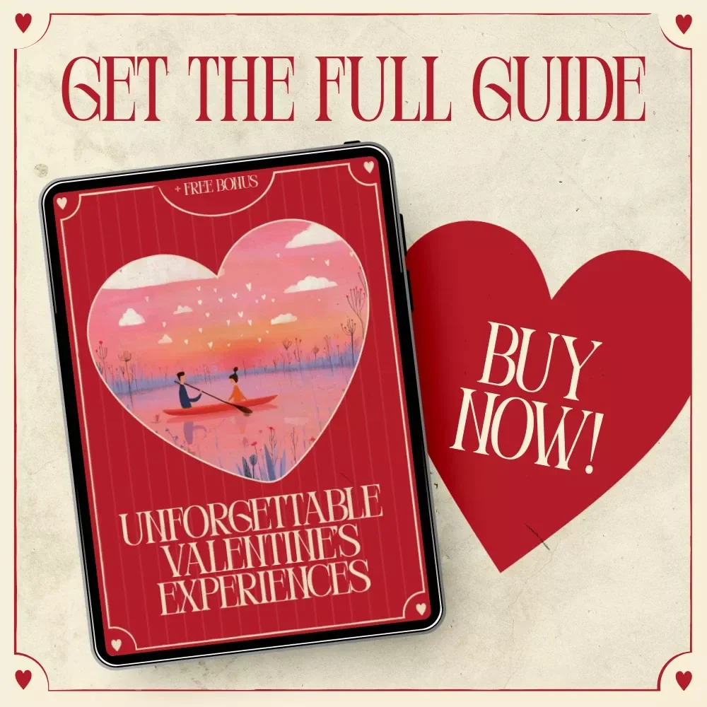 Unforgettable Valentine’s Experiences | Experience Gift Ideas Ebook | Unique Experience Gifts Valentine’s Day Guide for Couples