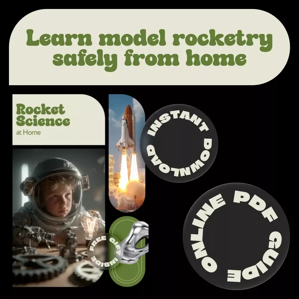 Rocket Science at Home – Beginner to Advanced Model Rocketry Guide | DIY Model Rockets, Safe Launching, Troubleshooting & AI Tools eBook